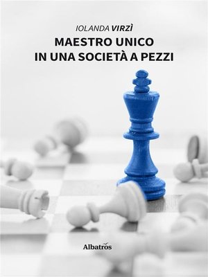 cover image of Maestro unico in una società a pezzi